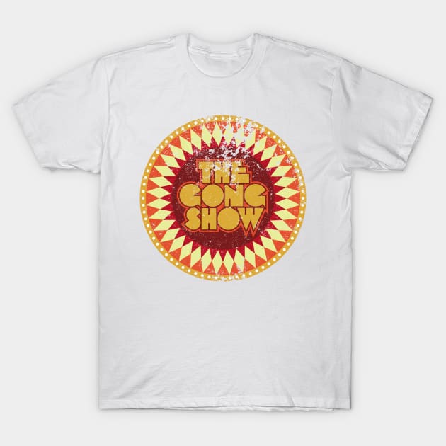 The Gong Show T-Shirt by EverGreene